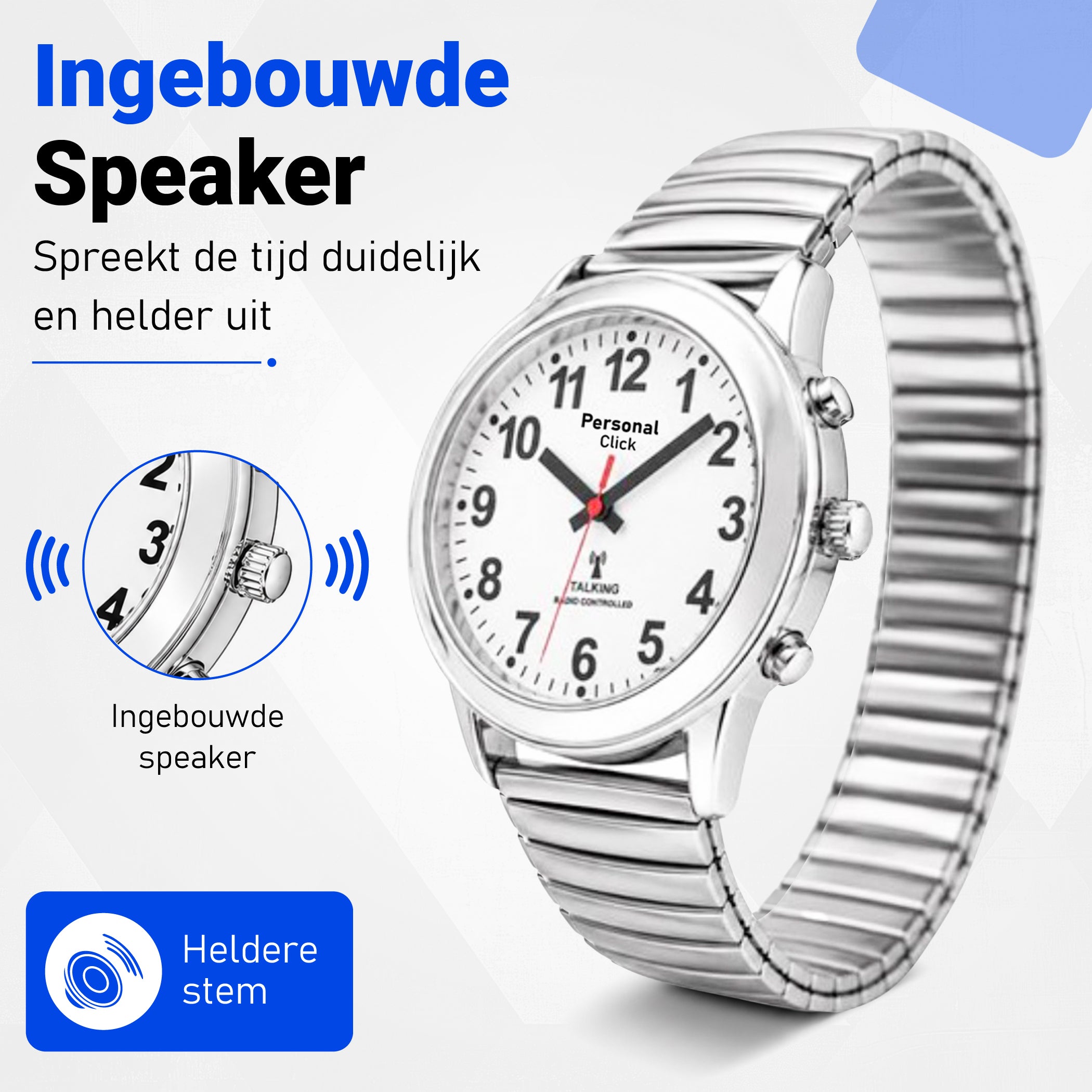 PersonalClick Sprekend Horloge Deluxe – Nederlands Sprekend Horloge voor Slechtzienden & Blinden – Spreekt Tijd en Datum – Rekbare Band – Zilver
